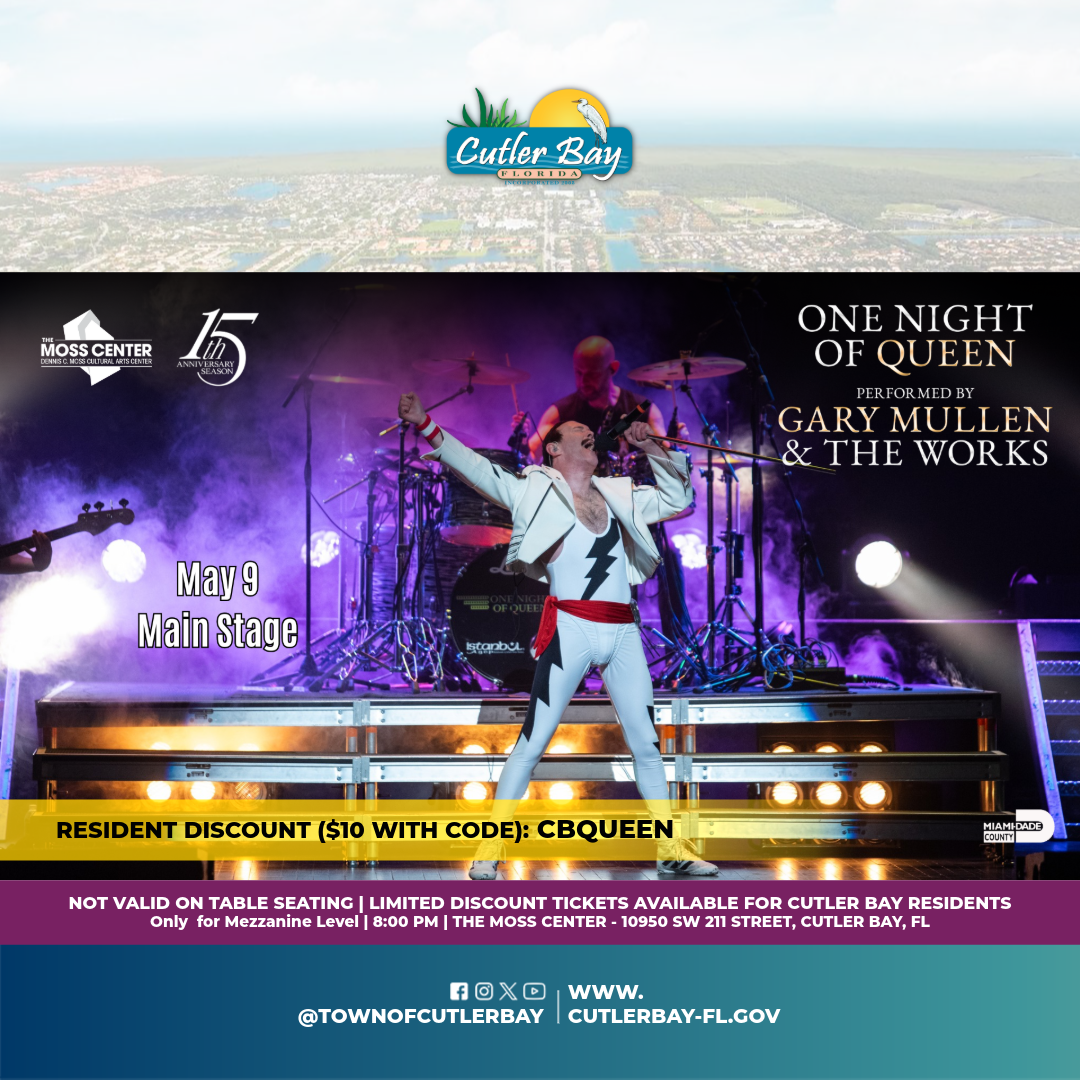 One Night of Queen at The Moss Center | Town of Cutler Bay Florida