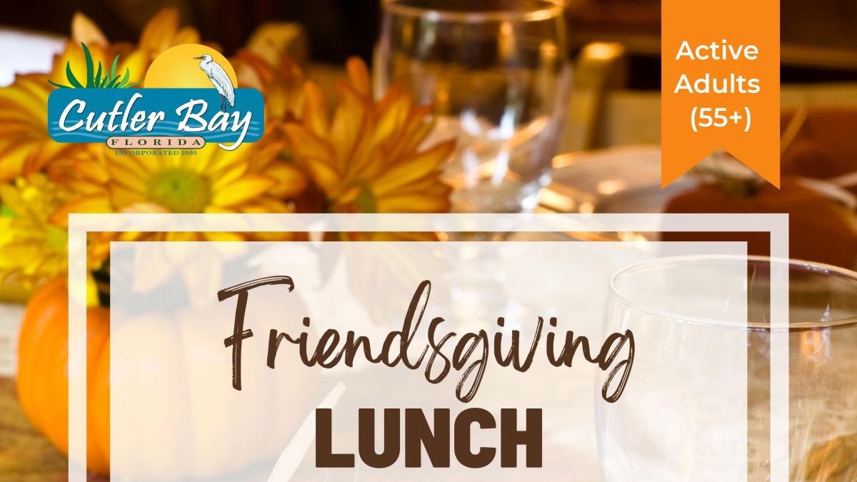 Active Adults Friendsgiving Lunch flyer