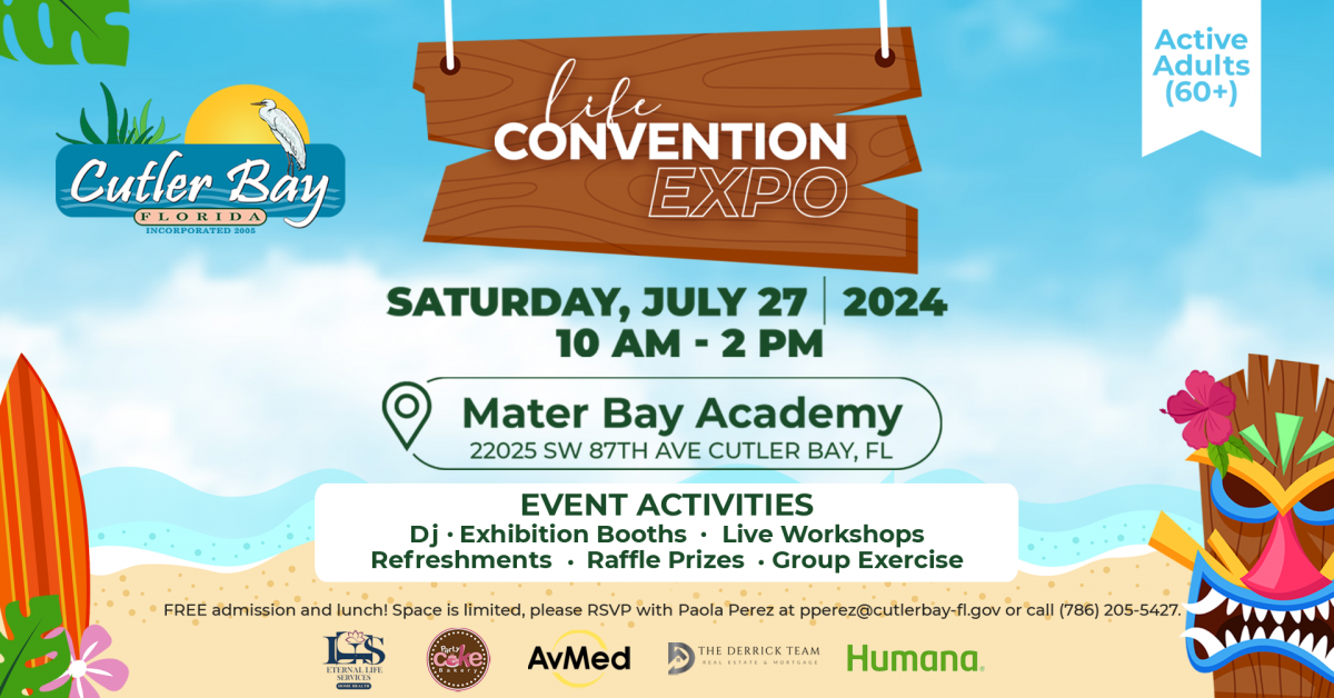 Cutler Bay Life Convention Expo