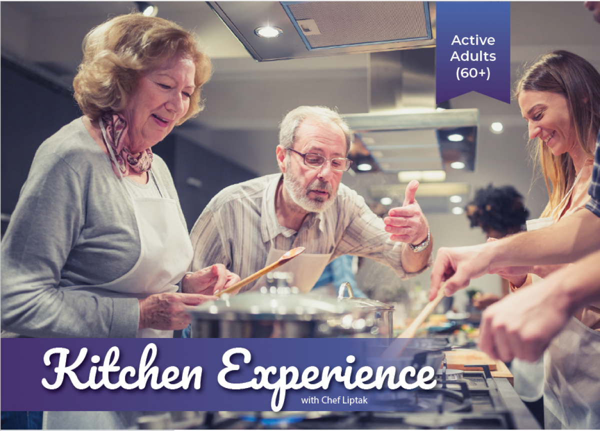 Active Adults Kitchen Experience. 